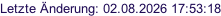 Letzte Änderung: 02.08.2026 17:53:18
